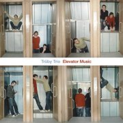 Trüby Trio - Elevator Music (2003)
