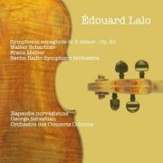 Walter Schartner - Édouard Lalo: Symphonie espagnole, Op. 21 - Rapsodie norvégienne (2023)