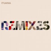 Ituana - The Remixes (2021)