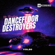 VA - Dancefloor Destroyers, Vol. 20 (2023) FLAC