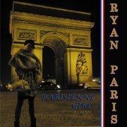 Ryan Paris - Parisienne Girl (2012)