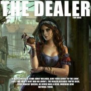 Tim Rose - The Dealer (2021)