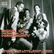 VA - Soul In Harmony - Vocal Groups 1965-1977 (2013) [CD Rip]