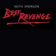 Keith Emerson - Best Revenge / La Chiesa (1985/2023)
