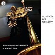 Gerhard Daum - Rhapsody for Trumpet (2020)