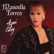 Manoella Torres - Aquí Estoy (1996/2023)