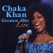 Chaka Khan - Greatest Hits Live (2008) Lossless