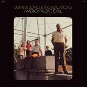 Durand Jones & The Indications - American Love Call (2019) Hi Res