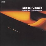 Michel Camilo - Spirit Of The Moment (2007) CD Rip