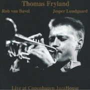Thomas Fryland - Live In Copenhagen Jazzhouse (Live) (2013) FLAC