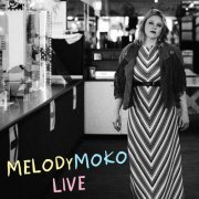 Melody Moko - Live (2022)