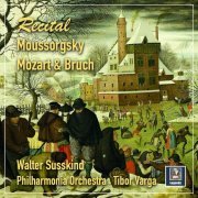 Walter Susskind - Mussorgsky, Mozart & Bruch: Orchestral Works (2022) Hi-Res