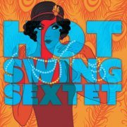 Hot Swing Sextet - Hot Swing Sextet (2015)