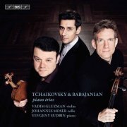 Vadim Gluzman, Johannes Moser & Yevgeny Sudbin - Tchaikovsky, Schnittke & Babajanian: Works for Piano Trio (2019) [Hi-Res]