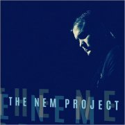 The Nem Project - The Nem Project (2019)