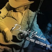 Dwight Yoakam - Fillmore Auditorium 1985 (live) (2023)