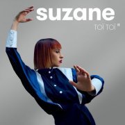 Suzane - Toï Toï II (Nouvelle édition) (2021) [Hi-Res]