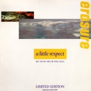 Erasure - A Little Respect (Big Train Mix) (Germany 12") (1988)