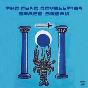 The Funk Revolution - Space Dream (feat. Lucky Brown) (2023) [Hi-Res]