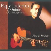 Fapy Lafertin Quintet & Tim Kliphuis - Fine & Dandy (2003)