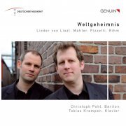 Christoph Pohl - Weltgeheimnis: Songs by Liszt, Mahler, Pizzetti, Rihm (2012) [Hi-Res]