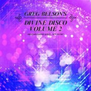 Greg Belson - Greg Belson's Divine Disco, Vol. 2: Obscure Gospel Disco (1979 to 1987) (2019)