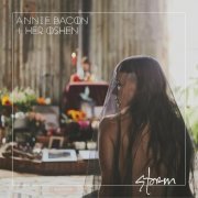 Annie Bacon & Her Oshen - Storm (2024)