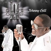 Johnny Gill - Game Changer II (Deluxe Edition) (2019)