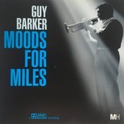 Guy Barker - Moods for Miles (1999)