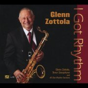 Glenn Zottola - I Got Rhythm (2015)