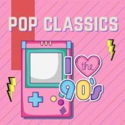 VA - Pop Classics the 90s (2024)