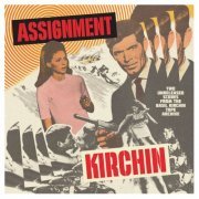 Basil Kirchin - Assignment Kirchin (Two Unreleased Scores From The Kirchin Tape Archive) (2023)