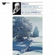 Sir John Barbirolli - Sibelius: Symphony No. 4, Rakastava & Romance in C Major (Remastered) (2020) [Hi-Res]