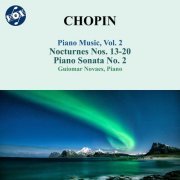 Guiomar Novaes - Chopin: Nocturnes Nos. 13-20 & Piano Sonata No. 2 (2023)