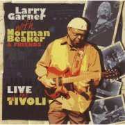 Larry Garner, Norman Beaker - Live at the Tivoli (2009)