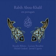 Rabih Abou-Khalil & Luciano Biondini - Em Português (2008) [Hi-Res]
