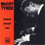 McCoy Tyner - Warsaw Concert 1991 (Live) (2020)