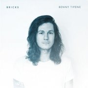 Benny Tipene - Bricks (2014) [Hi-Res]