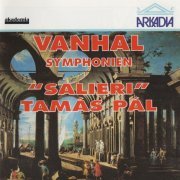 Orchestra da Camera "Salieri", Tamás Pál - Vanhal: Symphonies (1993)