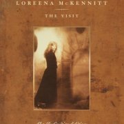 Loreena McKennitt - The Visit: The Definitive Edition (2021) [4CD]