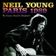 Neil Young - Paris 1989 (2018)