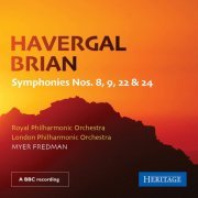 Myer Fredman - Havergal Brian: Symphonies Nos. 8, 9, 22 & 24 (2023)