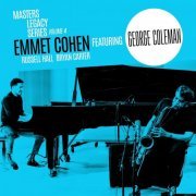 Emmet Cohen - Masters Legacy Series, Vol. 4: George Coleman (2019)