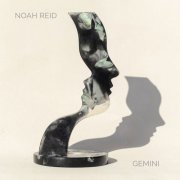 Noah Reid - Gemini (2020)