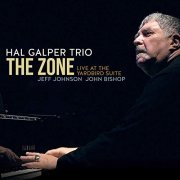 Hal Galper Trio - The Zone: Live at the Yardbird Suite (2019)