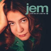 Jem - Love Me or Lose Me EP (2022) Hi-Res