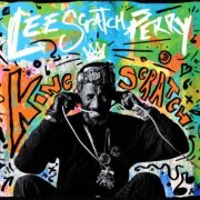 Lee "Scratch" Perry - King Scratch (Musical Masterpieces from the Upsetter Ark-ive) (2022) {3CD Deluxe Edition}