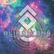 Blindstone - The Seventh Cycle Of Eternity (2016)