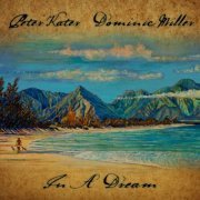 Peter Kater & Dominic Miller - In a Dream (2008) [FLAC]