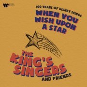 The King's Singers - When You Wish Upon a Star (2023) [Hi-Res]